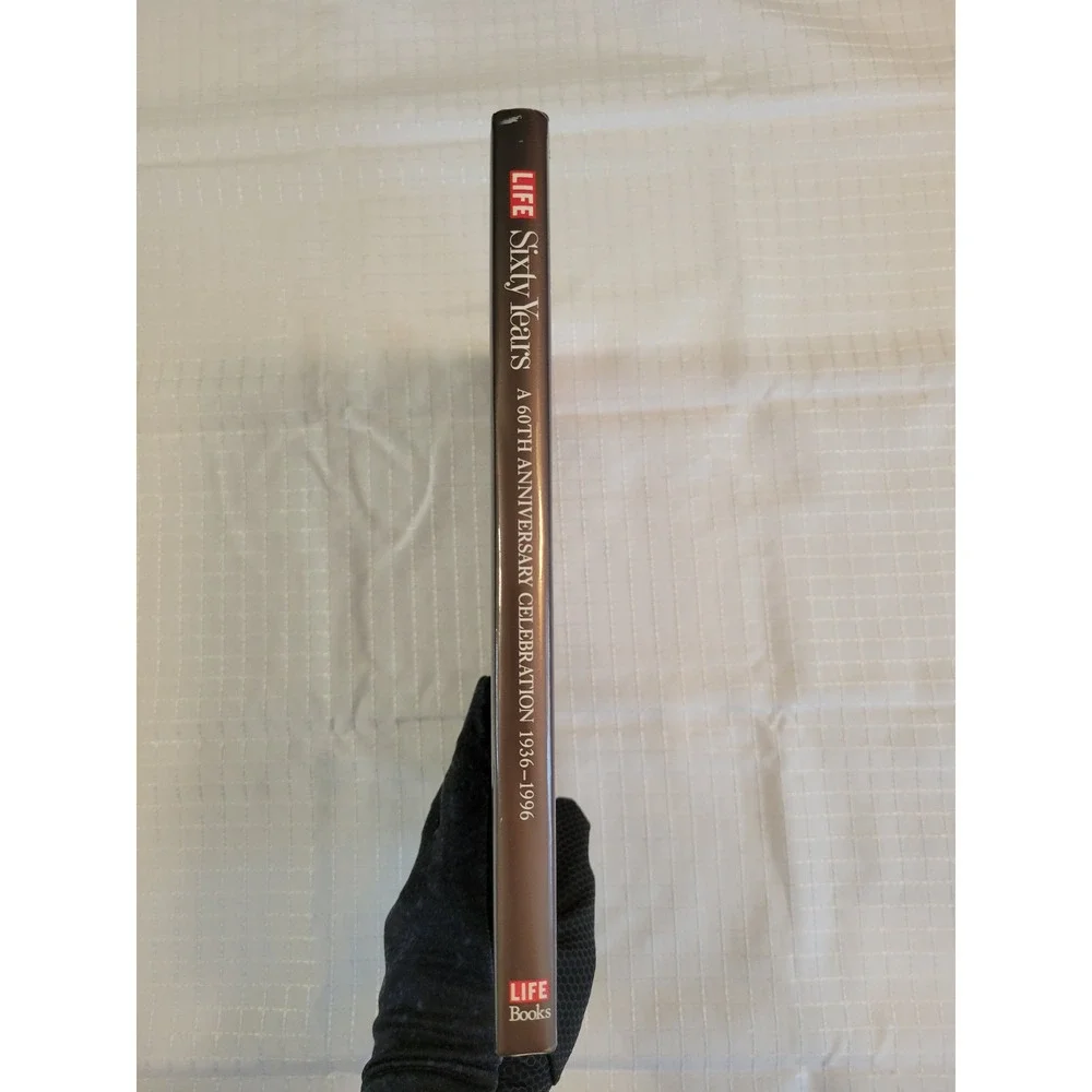 Life Sixty Years A 60th Anniversary Celebration‎ 1936-1996 Hardcover Photo Book